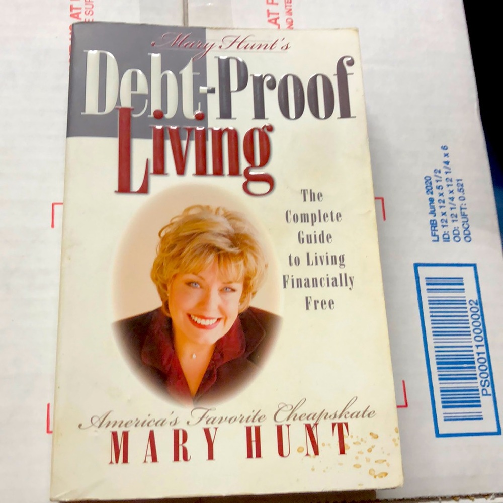 Mary Hunt debt proof, let mean the complete guide to living financially free